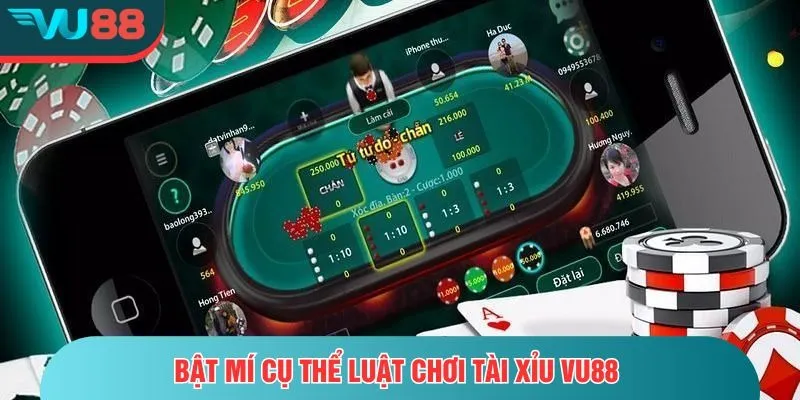 Tài Xỉu VU88 – Trải Nghiệm Kịch Tính, Cược Nhanh Thắng Lớn Bật mí cụ thể luật chơi tài xỉu VU88