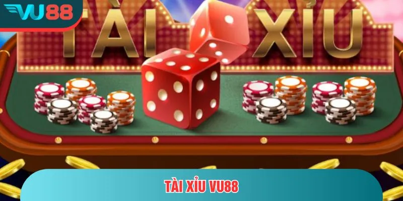Tài Xỉu VU88 – Trải Nghiệm Kịch Tính, Cược Nhanh Thắng Lớn Tài xỉu VU88