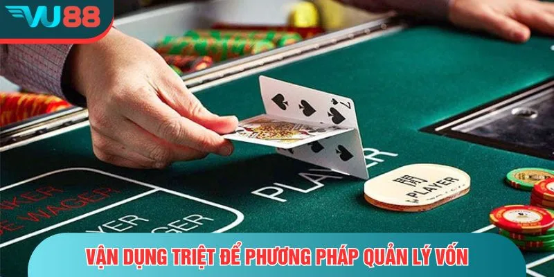 Soi Cầu Baccarat – Phương Pháp Phân Tích Chuẩn Dân Chuyên Vận dụng triệt để phương pháp quản lý vốn